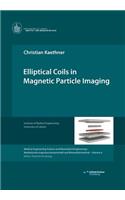 Elliptical Coils in Magnetic Particle Imaging