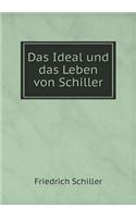 Das Ideal Und Das Leben Von Schiller