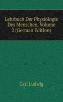 Lehrbuch Der Physiologie Des Menschen