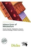 Inborn Error of Metabolism