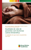 Qualidade de vida de pacientes com Esclerose Lateral Amiotrófica