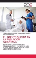 Intento Suicida En La Población Geriátrica