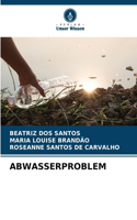 Abwasserproblem
