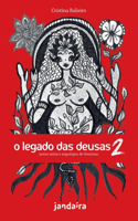 O Legado das Deusas (com baralho) Vol 2