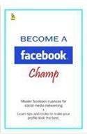 Became A Facebook Champ