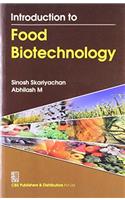 Introduction to Food Biotechnology