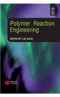 POLYMER REACTION ENGINEERING