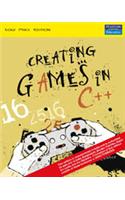 Creating Games In C++ : A Step-By-Step Guide