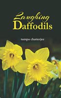 Laughing Daffodils (Poems)