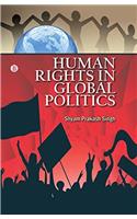 Human Rights in Global Politics