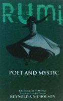 Rumi Poet And Mystic
