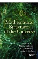 Mathematical Structures of the Universe