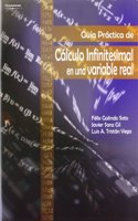Calculo infinitesimal en una variable real : guia practica