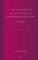 Authority of Scripture in Reformed Theology