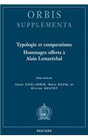 Typologie Et Comparatisme: Hommages Offerts a Alain Lemarechal