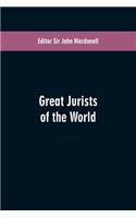 Great Jurists of the World