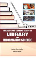 Emerging and Current Trends in Library and Information Science