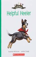 LITTLE MATES: HELPFUL HEELER