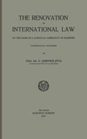Renovation of International Law