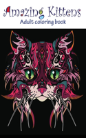 Amazing Kittens: Adult Coloring Book