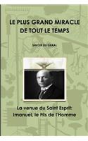 Le Plus Grand Miracle de Tout Le Temps