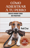Como Adiestrar a tu Perro