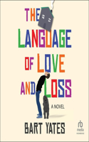 Language of Love and Loss