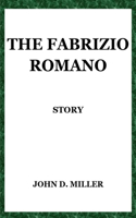 The Fabrizio Romano Story