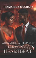 When You Least Expect It