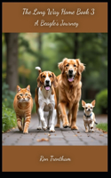 The Long Way Home Book 3