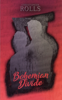 Bohemian Divide: (3 Prismatic Thread)