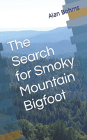Search for Smoky Mountain Bigfoot