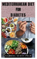 Mediterranean Diet for Diabetes