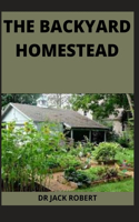 The Backyard Homestead