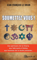 Soumettez-Vous !