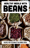 Healthy Meals With Beans: Recipes That Celebrate The Humble Bean: Garlic Green Beans With Parmesan