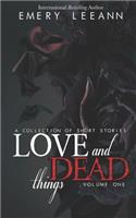 Love and Dead Things