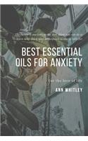 Best Essential Oils For Anxiety