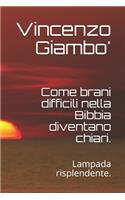 Come brani difficili nella Bibbia diventano chiari.