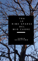 Tra le rime sparse del mio cuore