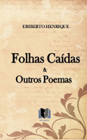 Folhas Caídas & Outros Poemas