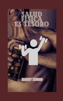 Salud Física Es Tesoro