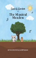 Cecil & Gordon in: The Musical Meadow(Staff Stories)