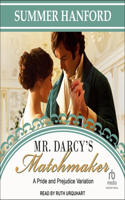 Mr. Darcy's Matchmaker