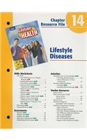 Holt Lifetime Health Chapter 14 Resource File: Lifestyle Diseases