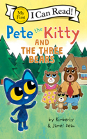 Pete the Kitty and the Three Bears: (My First I Can Read)