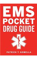 EMS Pocket Drug Guide