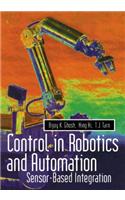 Control in Robotics and Automation: Sensor Based Integration(Engineering)