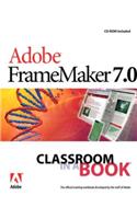 Adobe FrameMaker 7.0 Classroom in a Book