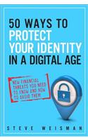 50 Ways to Protect Your Identity in a Digital Age